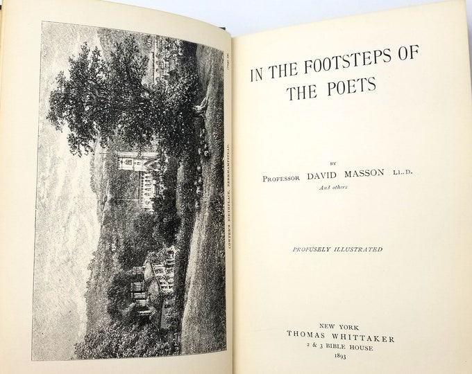 In the Footsteps of Poets 1893 by David Masson ~ British Poets ~ Literary Criticism & Biography