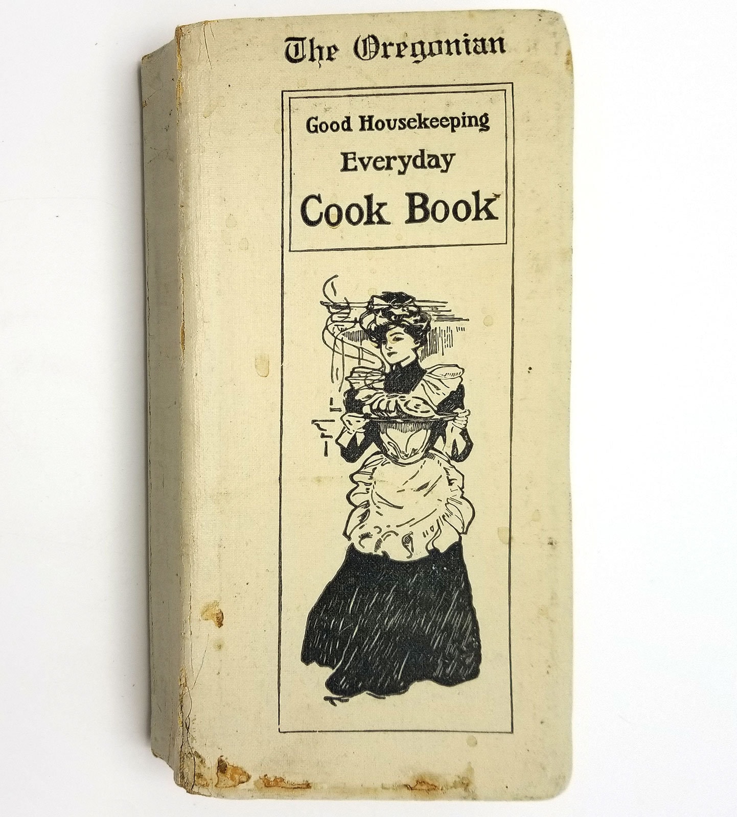 Oregonian Good Housekeeping Everyday Cook Book by Isabel Gordon Curtis