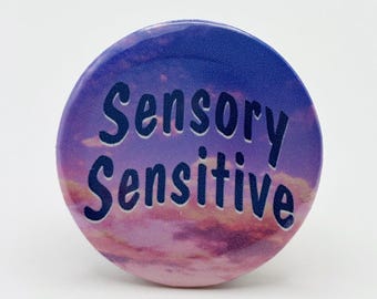 Sensory Sensitive accessibility badge button badge pin