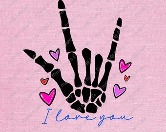 I love you Skeleton Hand sign language Kids Valentine's Day tshirt design, valentines day card print, PNG digital download instant download