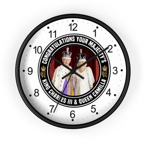 Congratulations King Charles lll & Queen Camilla 10 Inch Round Wall Clock