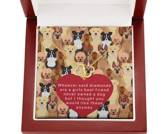 No Dog Lover Ever Said Diamonds Are A Girls Best Friends, Solid Gold and Diamond Necklace