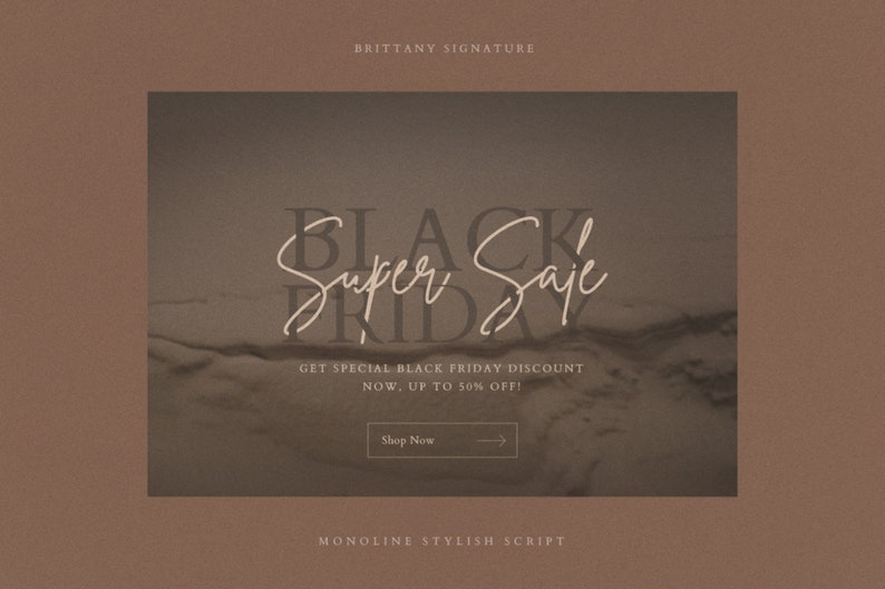 May include: Black Friday Super Sale graphic with a brown marble background. The text is in a bold, serif font with a handwritten script overlay. The text reads "Black Friday Super Sale". There is a call to action button that reads "Shop Now".