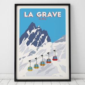 May include: A retro-style travel poster featuring a mountain range with a cable car system. The poster is titled "LA GRAVE" with the text "La Meije" below. The poster has a blue background with white snow-capped mountains and yellow cable cars.