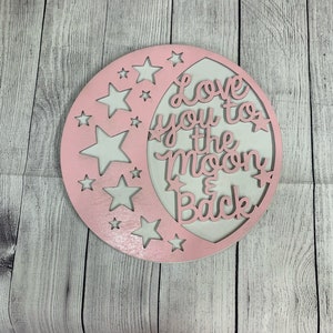I love you to the moon and back nursery door hanger