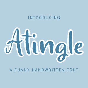 Atingle Handwritten Font: Funny Casual Design