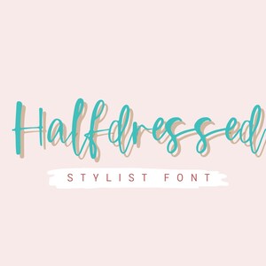 Halfdressed Stylist Font: Casual Handwritten Font
