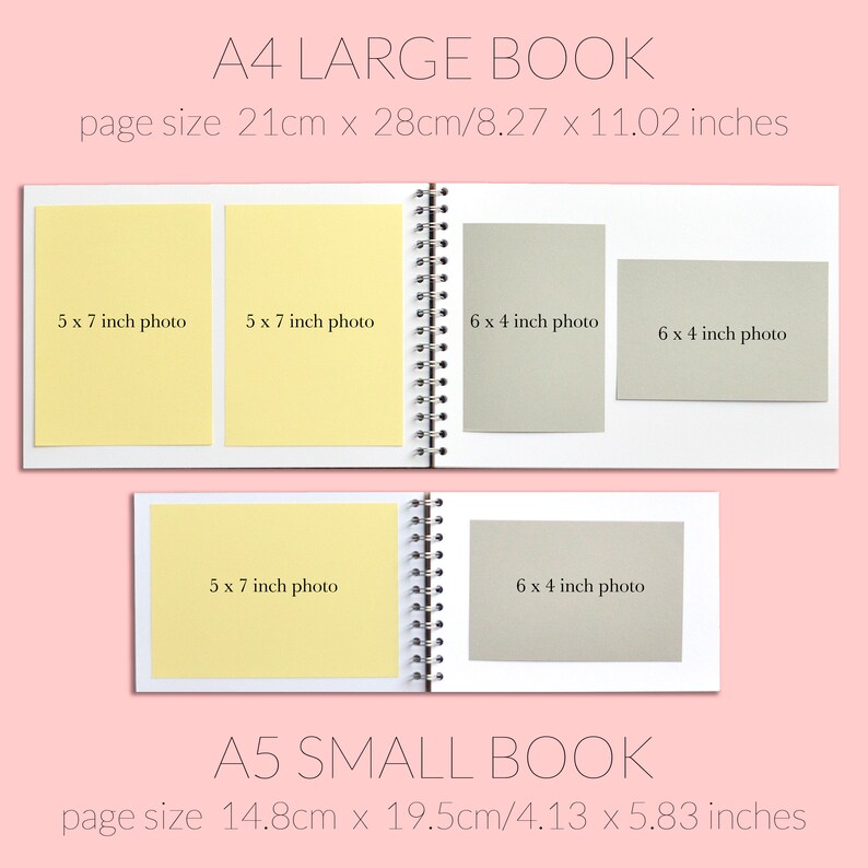 May include: Two open photo albums, one labeled "A4 LARGE BOOK" with page size 21cm x 28cm/8.27 x 11.02 inches and the other labeled "A5 SMALL BOOK" with page size 14.8cm x 19.5cm/4.13 x 5.83 inches. Both albums have white pages and are bound with a silver spiral binding. The larger album has two yellow pages with "5 x 7 inch photo" written on them and two gray pages with "6 x 4 inch photo" written on them. The smaller album has one yellow page with "5 x 7 inch photo" written on it and one gray page with "6 x 4 inch photo" written on it.