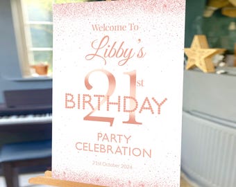 Personalised Rose Gold 21st Birthday Welcome Sign (Digital or Printed), Birthday Party sign