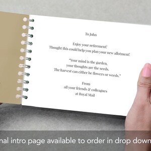 May include: A white page with a retirement message for John. The message includes a quote about gardening and a note from friends and colleagues at Royal Mail. The page is part of a spiral bound book.