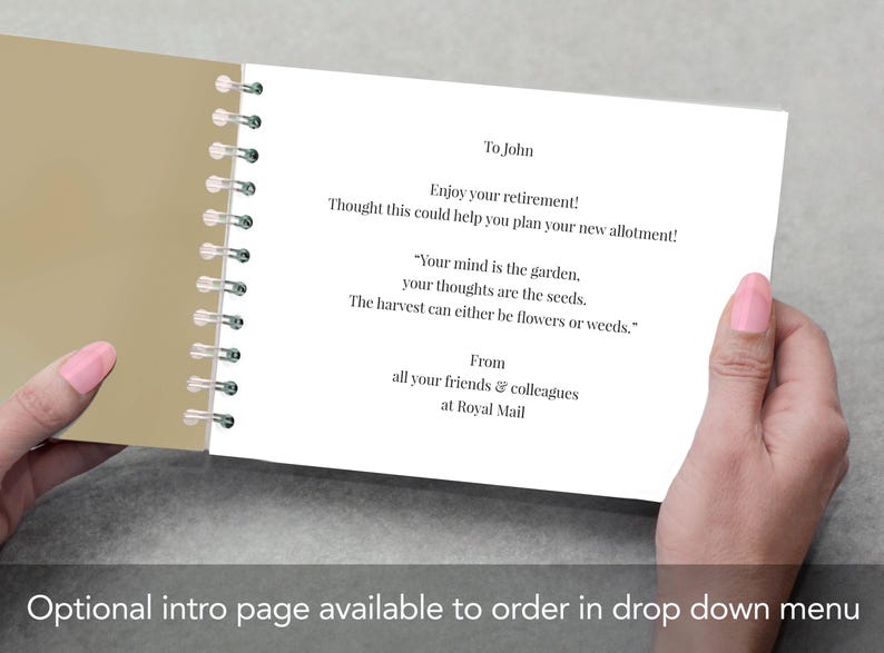 May include: A white page with a retirement message for John. The message includes a quote about gardening and a note from friends and colleagues at Royal Mail. The page is part of a spiral bound book.