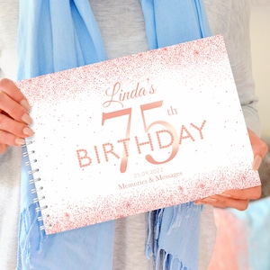 Libro de fiesta de cumpleaños número 75 en oro rosa personalizado, libro de visitas de cumpleaños, libro de cumpleaños en oro rosa, regalo de cumpleaños número 75, álbum de recortes de cumpleaños número 75