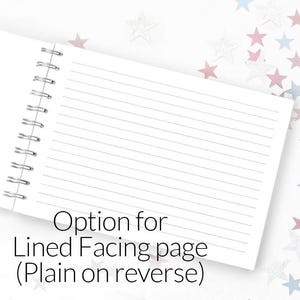 May include: A white notebook with a spiral binding. The notebook has lined pages and the text "Option for Lined Facing page (Plain on reverse)" is printed on the bottom of the page.