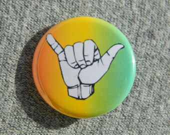 Hang loose - Button - Magnet - Bottle Open