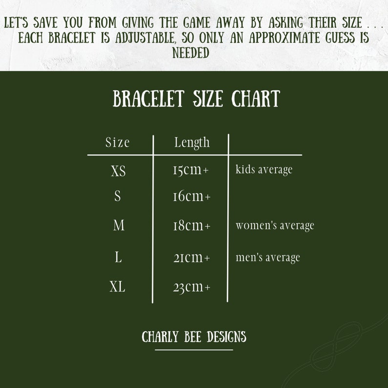 May include: A dark green chart with white text detailing bracelet sizes. The chart includes sizes XS to XL, with corresponding lengths in centimeters and average wrist sizes for kids, women, and men. The text at the top says, "LET'S SAVE YOU FROM GIVING THE GAME AWAY..."