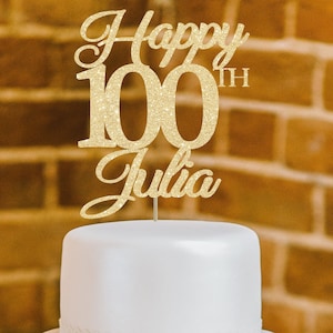 100 cake topper 100th cake topper 100 birthday topper custom cake topper 100 birthday decor personalized topper 100 party decoration