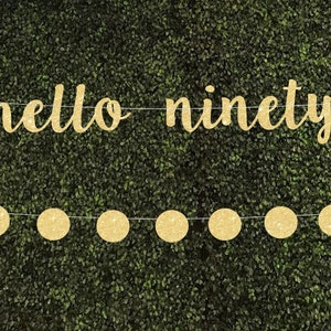 90th birthday 90 banner hello 90 banner 90th birthday decorations hello 90 birthday banner happy 90th birthday banner 90th birthday decor