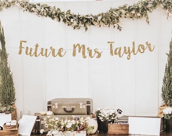 Future mrs banner custom last name banner bridal shower personalized banner bridal shower banner bridal shower decor bachelorette banner