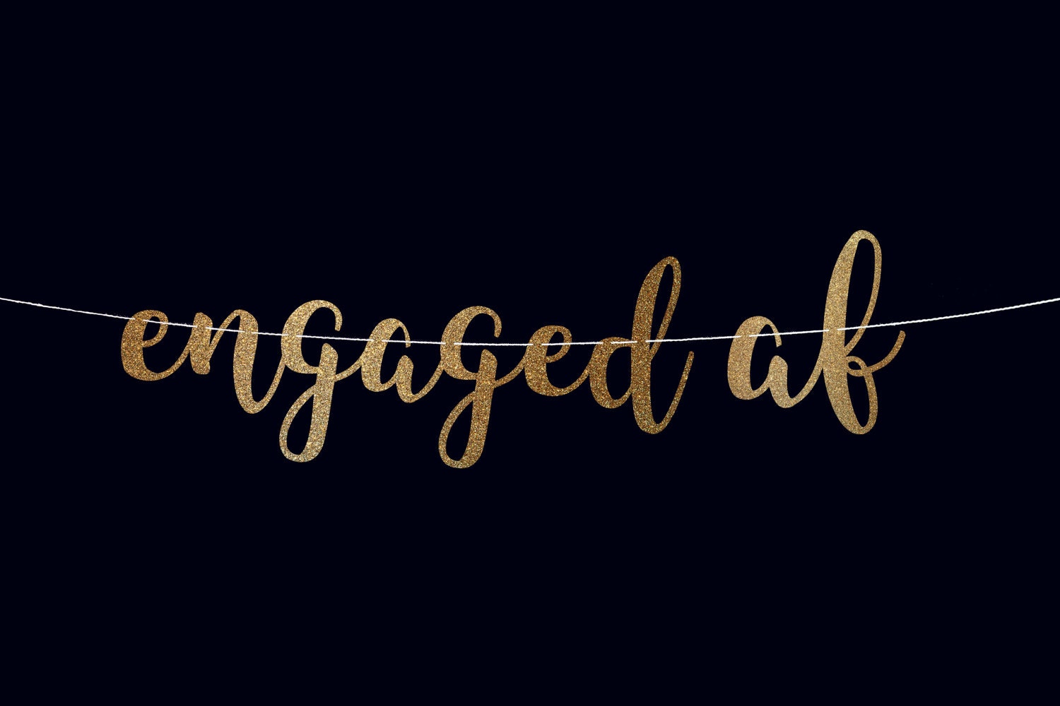 Engaged Af Banner Bachelorette Engagement Party Decorations Engaged Sign Cursive Funny