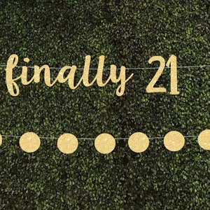 21 birthday 21st birthday banner finally 21 banner 21st birthday decorations 21st birthday party happy 21st birthday 21st birthday decor