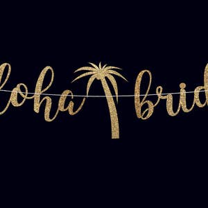 Aloha bride banner bachelorette party banner destination wedding aloha wedding banner bachelorette banner bachelorette party decorations