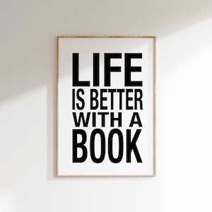 PRINTABLE Life is Better with a Book image 1