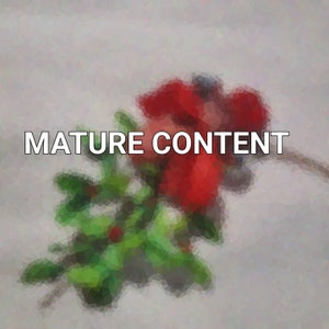 May include: A red flower with green leaves against a white background. The text "MATURE CONTENT" is superimposed on the image.