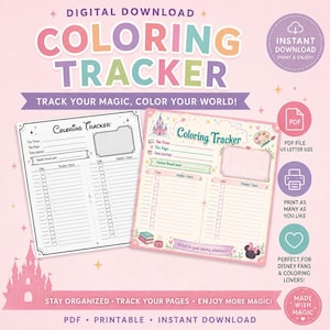 May include: Digital download coloring tracker with the text "Coloring Tracker" in colorful letters. The tracker includes sections for tracking coloring pages, colors, and markers. The design features a castle and the text "Track Your Magic, Color Your World!"