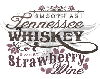 Free Free Sweet As Strawberry Wine Svg 532 SVG PNG EPS DXF File