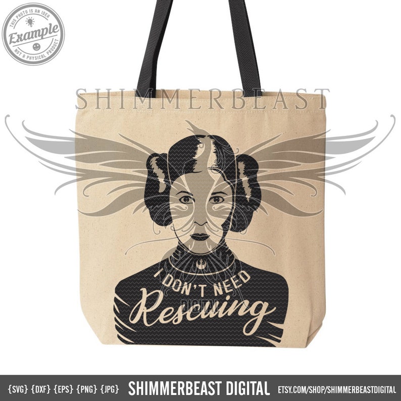 Download Star Wars svg Princess Leia svg I Don't Need Rescuing | Etsy