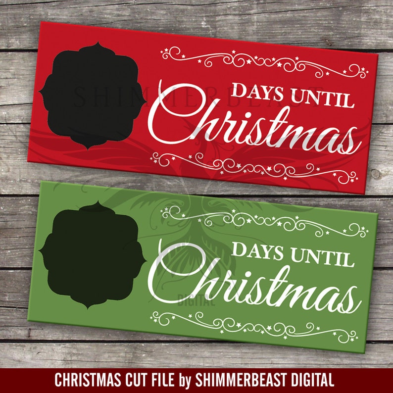 Download Free Christmas Svg Cut File Christmas Countdown Svg Days Until Etsy SVG DXF Cut File