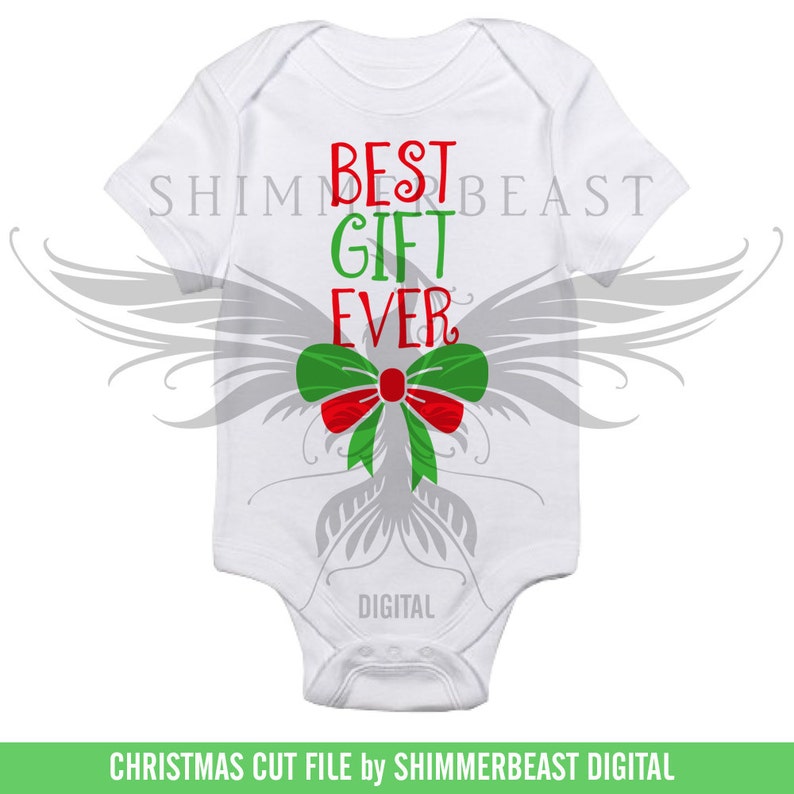 Download Onesie Christmas SVG Baby Christmas SVG Best Gift Ever svg ...