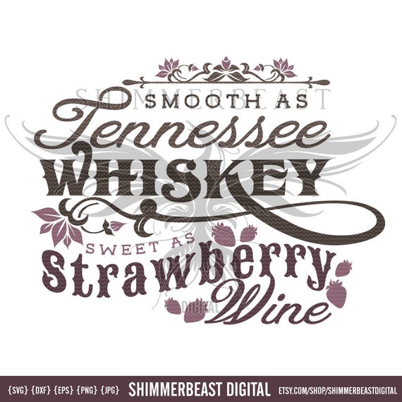 Free Free 347 Sweet As Strawberry Wine Svg SVG PNG EPS DXF File