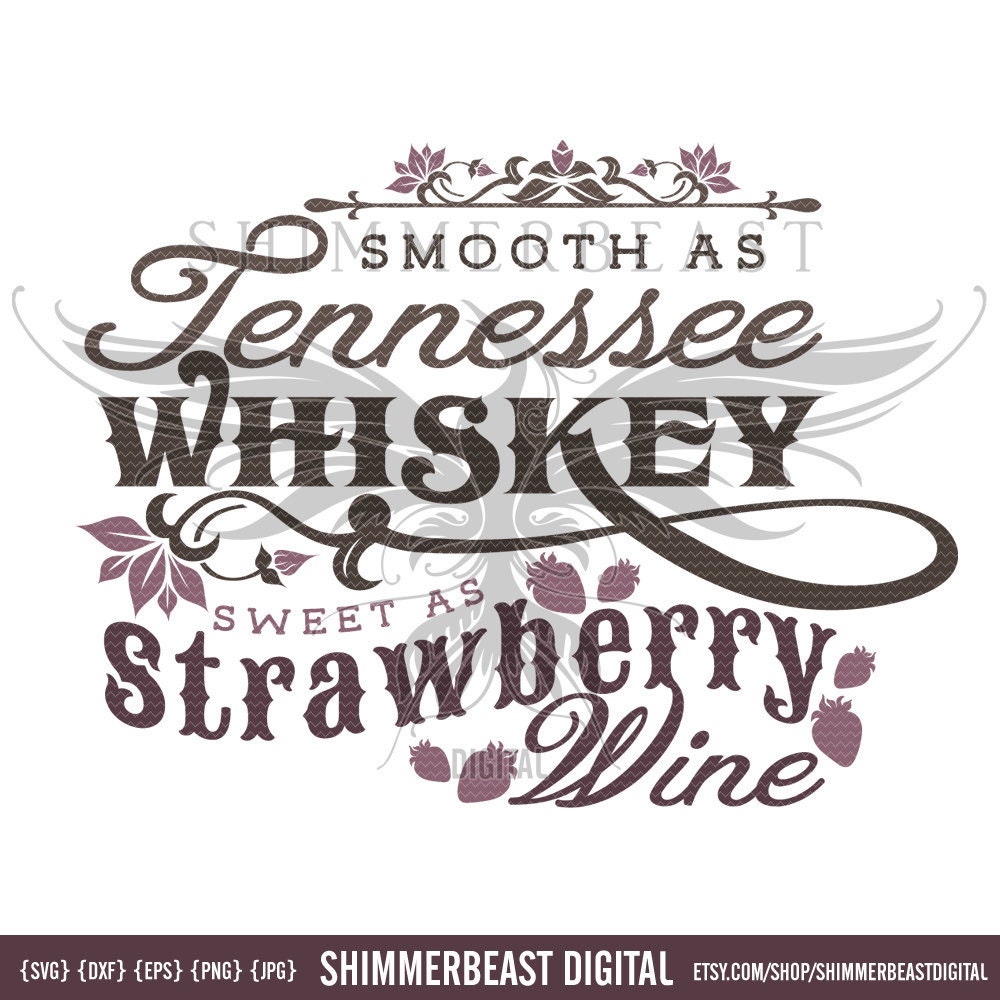 Smooth As Tennessee Whiskey SVG tennessee whiskey svg | Etsy