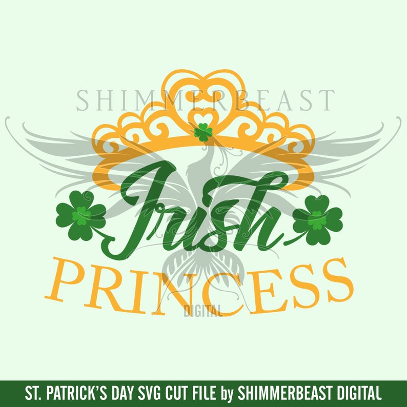 St Patrick S Day Svg Irish Princess Svg St Pattys Day Etsy