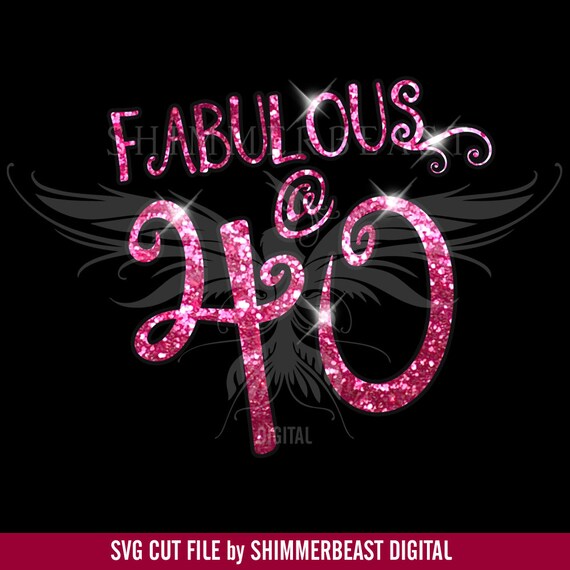 Download Birthday SVG Cut File Fabulous 40 svg 40 and Fabulous | Etsy