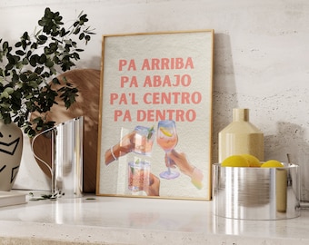 Pa arriba, pa abajo, pa’l centro, pa dentro Poster | Salud | Bar Cart Prints | 18x24in| Trendy Bar | Cocktail Poster | Digital Download