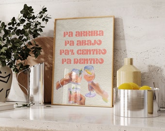 Pa arriba, pa abajo, pa’l centro, pa dentro Poster | Salud | Bar Cart Prints | 18x24in| Trendy Bar | Cocktail Poster | Digital Download