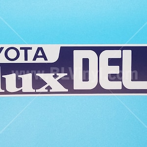 Limited Edition Hilux Deluxe Bumper Sticker
