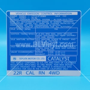 1982 22R Vehicle Emission Control Information Decal (CAL RN 4WD)