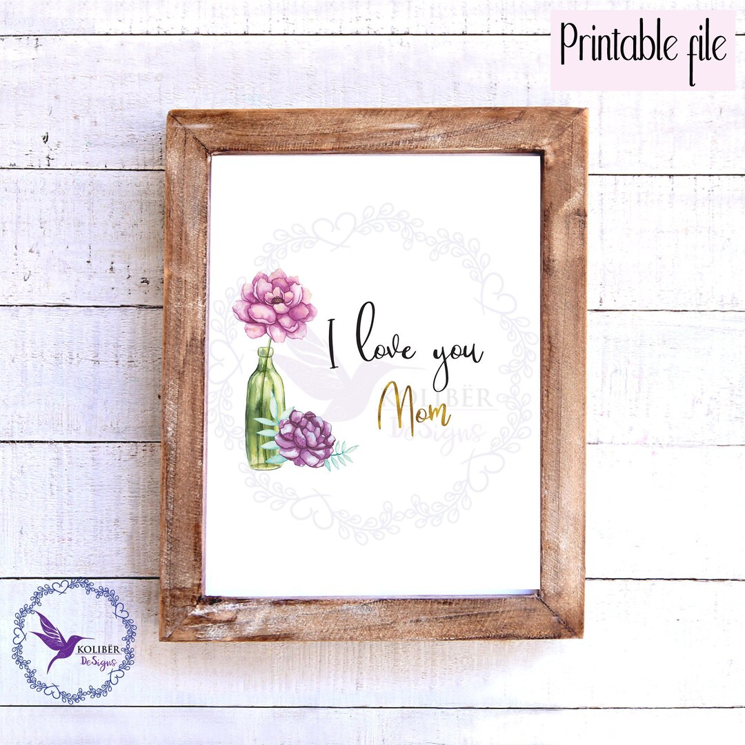 Te amo mamá, día de las madres, regalo para mamá, imprimible, descarga ...