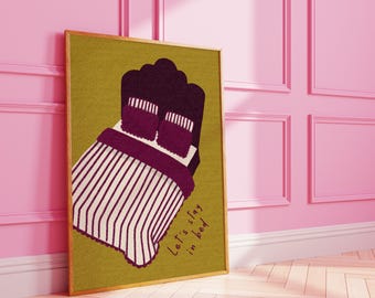 Let's Stay In Bed Art Print : Dopamine Decor Bedroom Poster