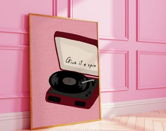 Give It A Spin : Record Player Art Print Music Poster