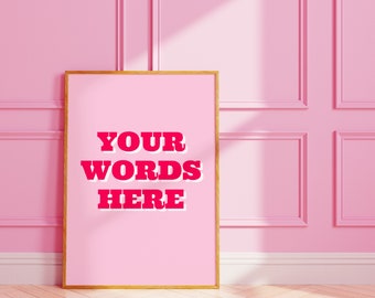 Custom quote | personalised wall print | customised art | typography | A3 A4 8X10 A5 5X7