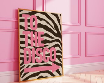 Zebra Print To The Disco : Dopamine Decor Wall Art