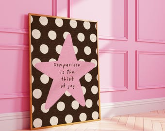 FRAMED Polka Dot Comparison Is The Thief Of Joy Art Print : Dopamine Decor