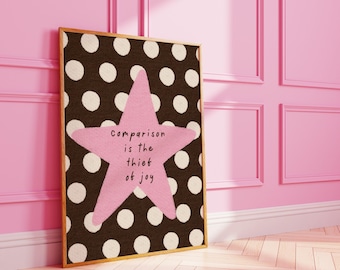 Polka Dot Comparison Is The Thief Of Joy Art Print : Dopamine Decor