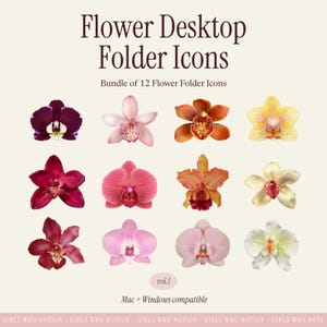 May include: A set of 12 flower desktop folder icons featuring orchids in various colours, including purple, pink, orange, and yellow. The text reads "Flower Desktop Folder Icons". Compatible with Mac and Windows operating systems.
