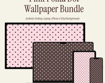 Pink Polka Dot Wallpaper Bundle | Aesthetic Desktop Laptop Macbook iPhone iPad Backgrounds | Cute Minimal Digital Wallpaper Pack