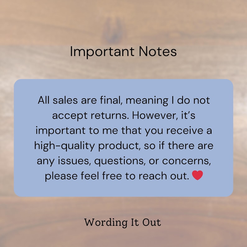 Puede incluir: Un gr&aacute;fico rectangular azul claro con el texto "Important Notes" en la parte superior. El texto dentro del gr&aacute;fico indica que todas las ventas son finales, pero el vendedor quiere que los clientes reciban un producto de alta calidad. El gr&aacute;fico termina con el texto "Wording It Out".